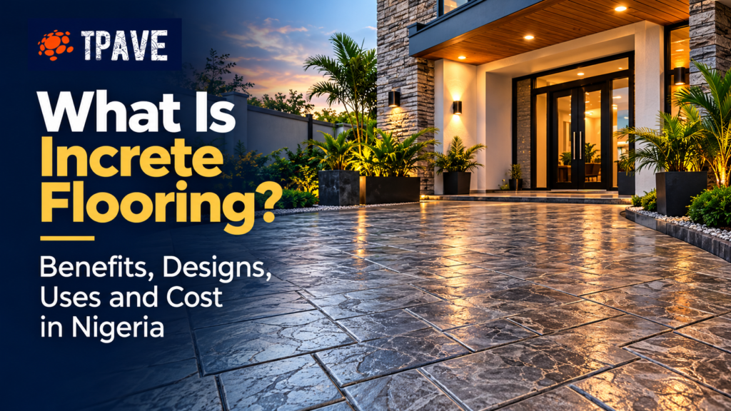 Stamped Concrete Flooring in Nigeria